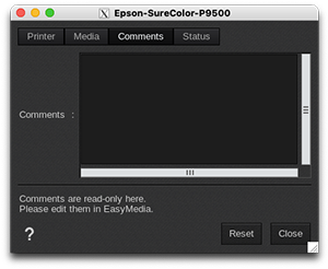 Epson-SureColor-P9500 - Printer settings - Comments.png