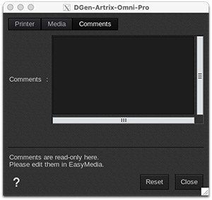 Dgen Artrix (Omni) Pro - Printer settings - Comments.png