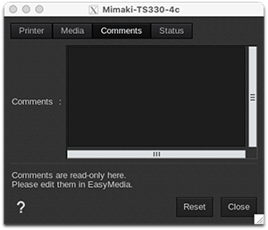 Mimaki-TS330-Printer settings-Comments.png