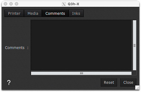 EFI-VUTEk-Q3h-X - Printer settings - Comments.png